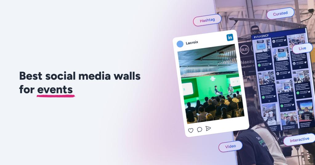 10 Best Social Media Wall Tools for Live Events & Conferences in&nbsp;2025